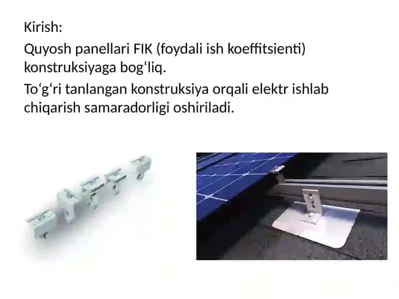 Quyosh panellari konstruksiyalari va FIK oshirish 2