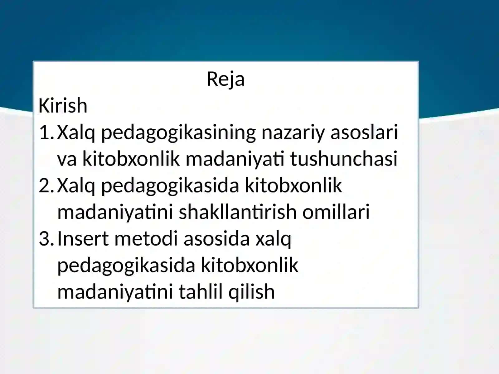Xalq pedagogikasida kitobxonlik madaniyati. Insert metodi asosida tahlil qiling 2