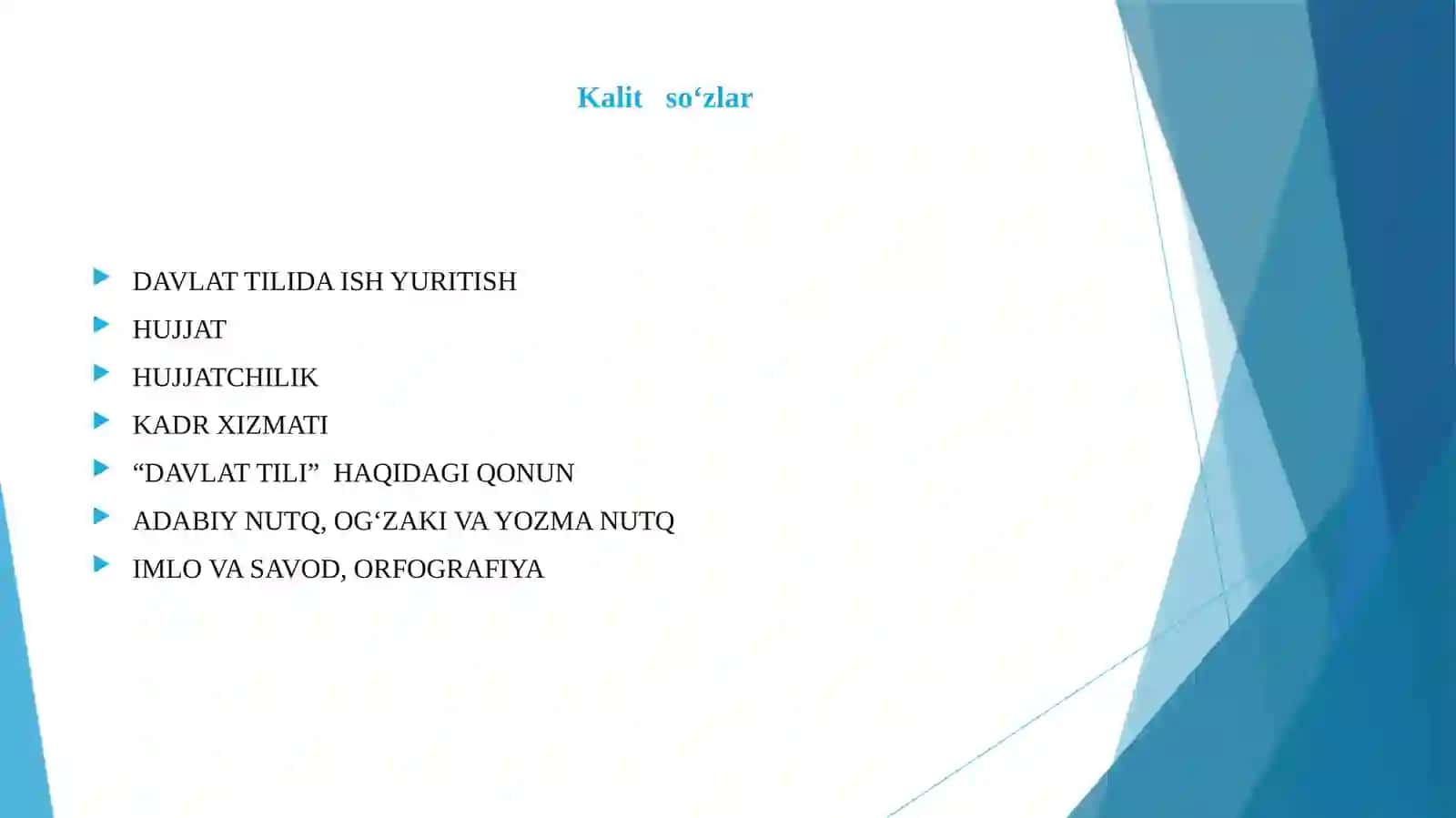 “Davlat tilida ish yuritish. Akademik yozuv” fanining maqsad va vazifalari 2