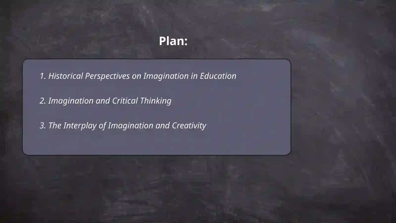 The Role of Imagination in Education 2