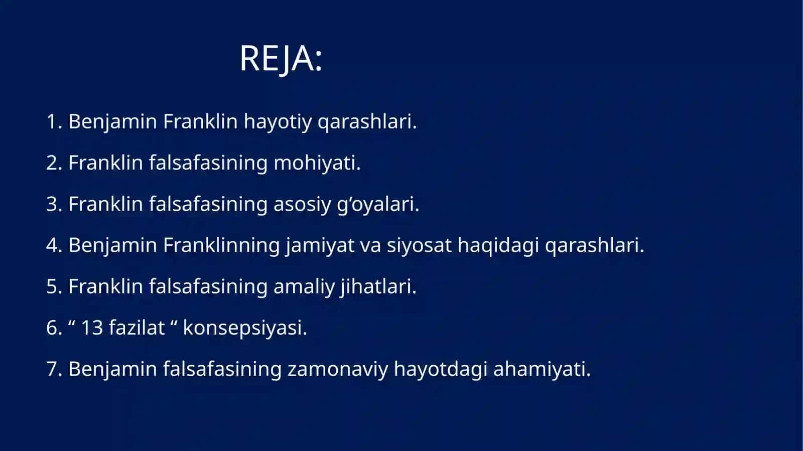 Benjamin Franklin falsafasi 2