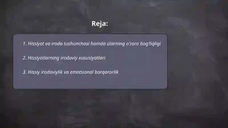 Hissiyot irodaviy xususiyatlar 2