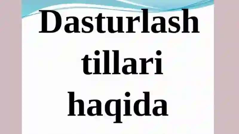 Dasturlash tillari tarixi 2