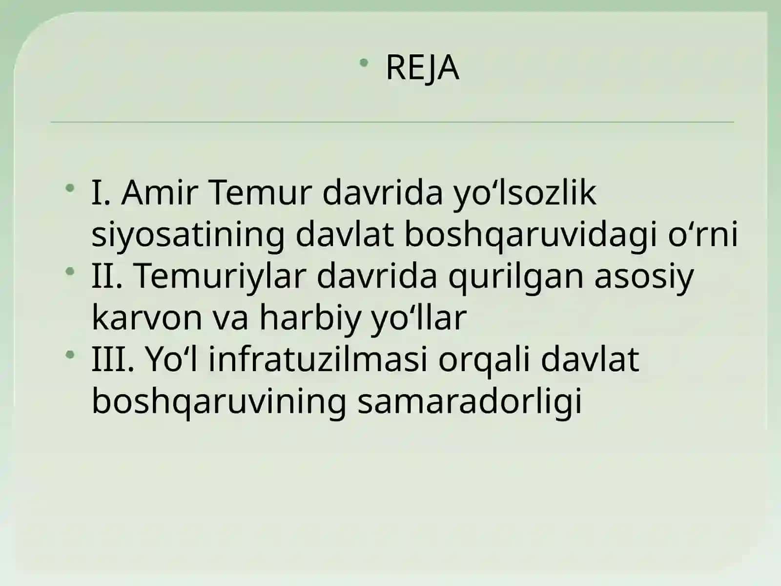 Amir Temur davrida yoʻlsozlik siyosatining davlat boshqaruvidagi oʻrni 2