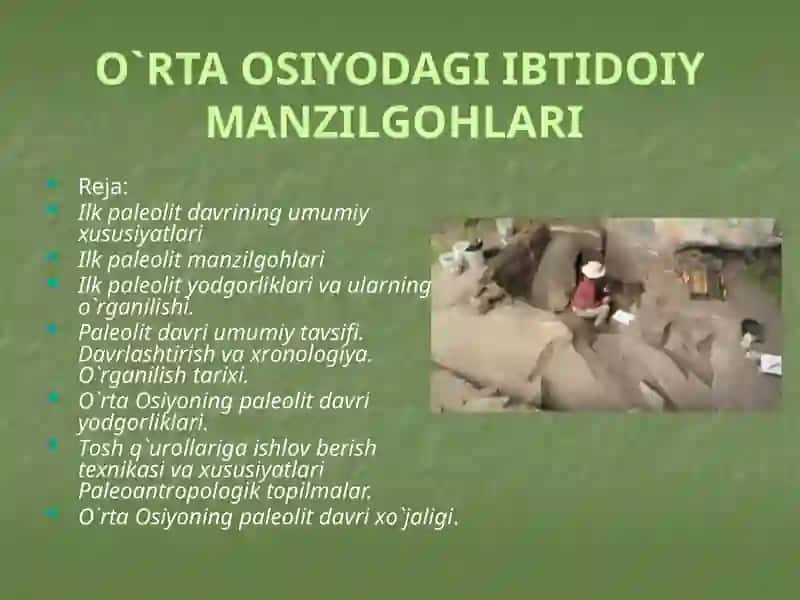 O`rta Osiyodagi Ibtidoiy Manzilgohlari 2