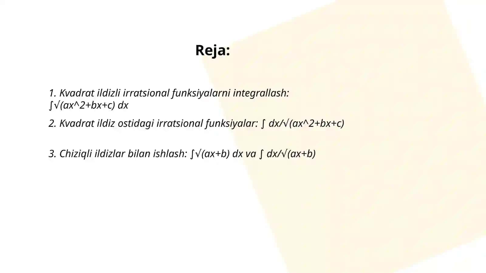 Ba'zi irratsional funksiyalarni integrallash 2