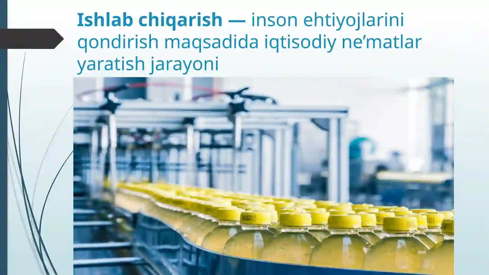 Ishlab Chiqarish va Uning Omillari 2