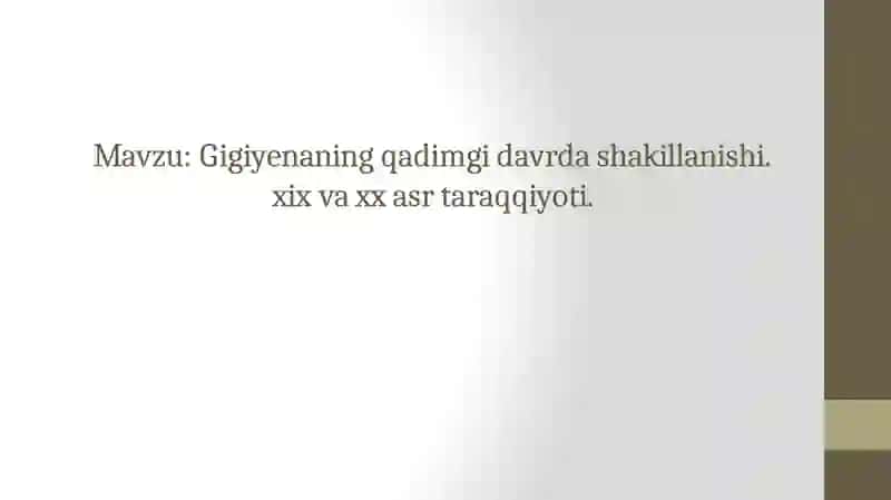 gigiyenaning qadimgi tarixda rivojlanishi 2