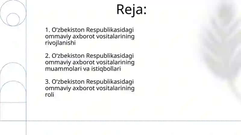 O'zbekiston Respublikasida ommaviy axborot vositalarining faoliyati 2