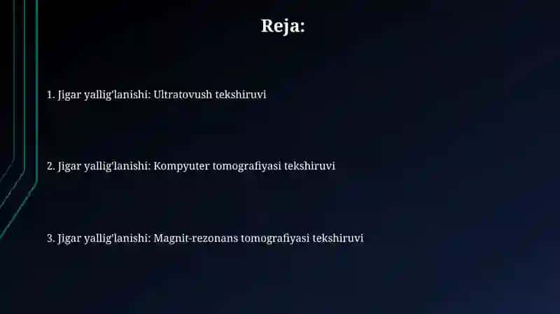 Jigar yallig'lanishi:uzi, kt,mrt tekshiruvi 2