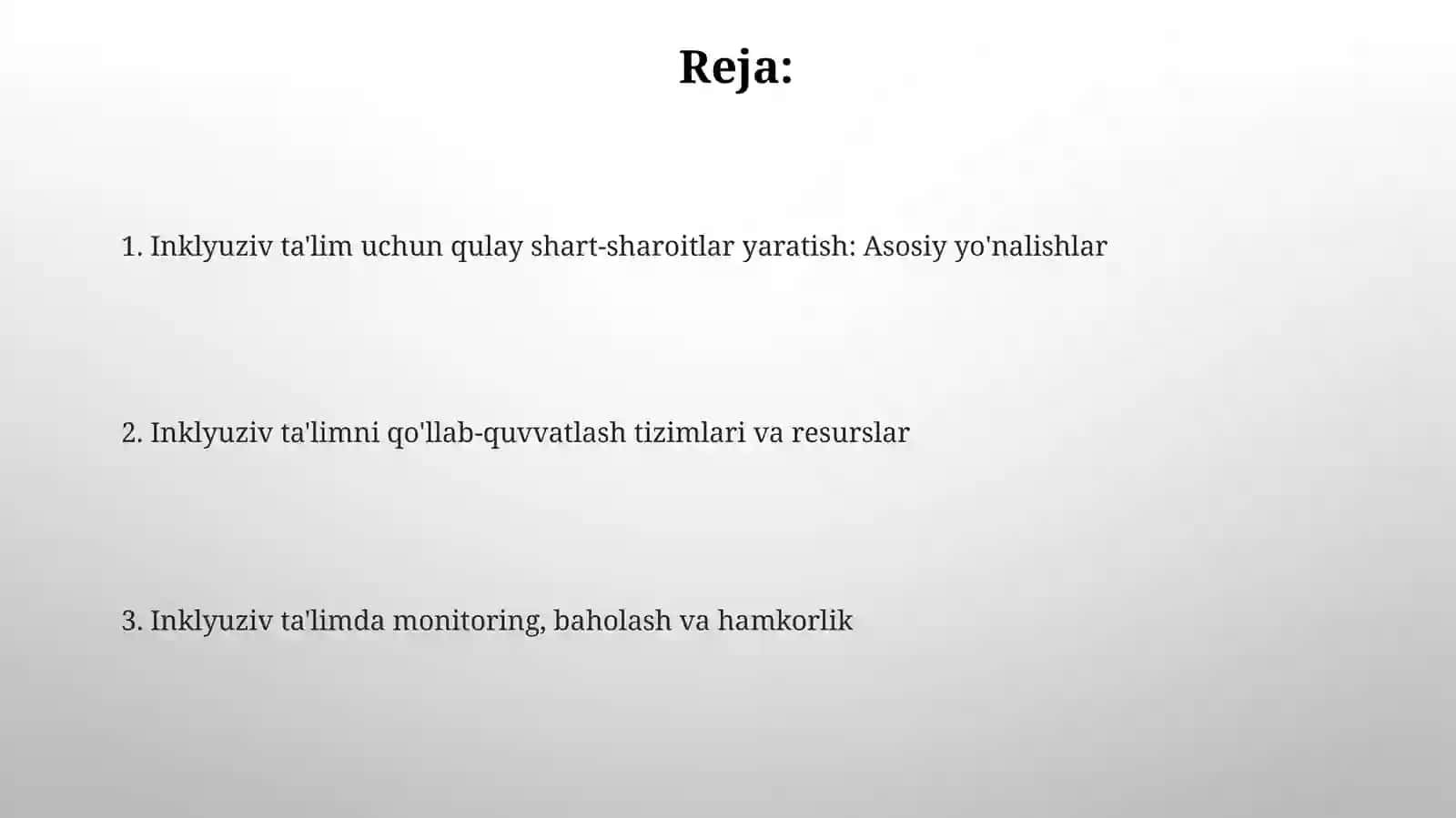 Inkluziv ta'limning tashkiliy shartlari 2