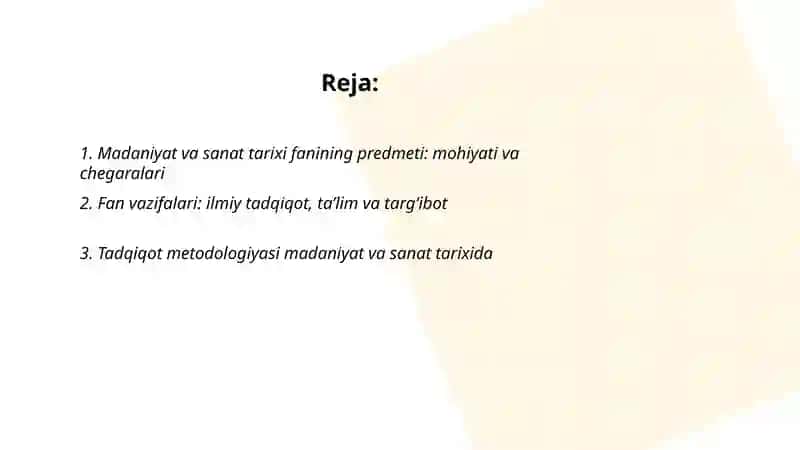 Madaniyat va Sanat Tarixi Fanining Predmeti 2