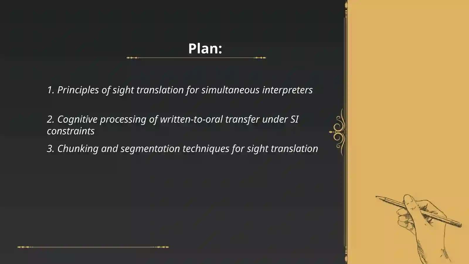 Sight translation, listening and memory training in simultaneous interpretation 2