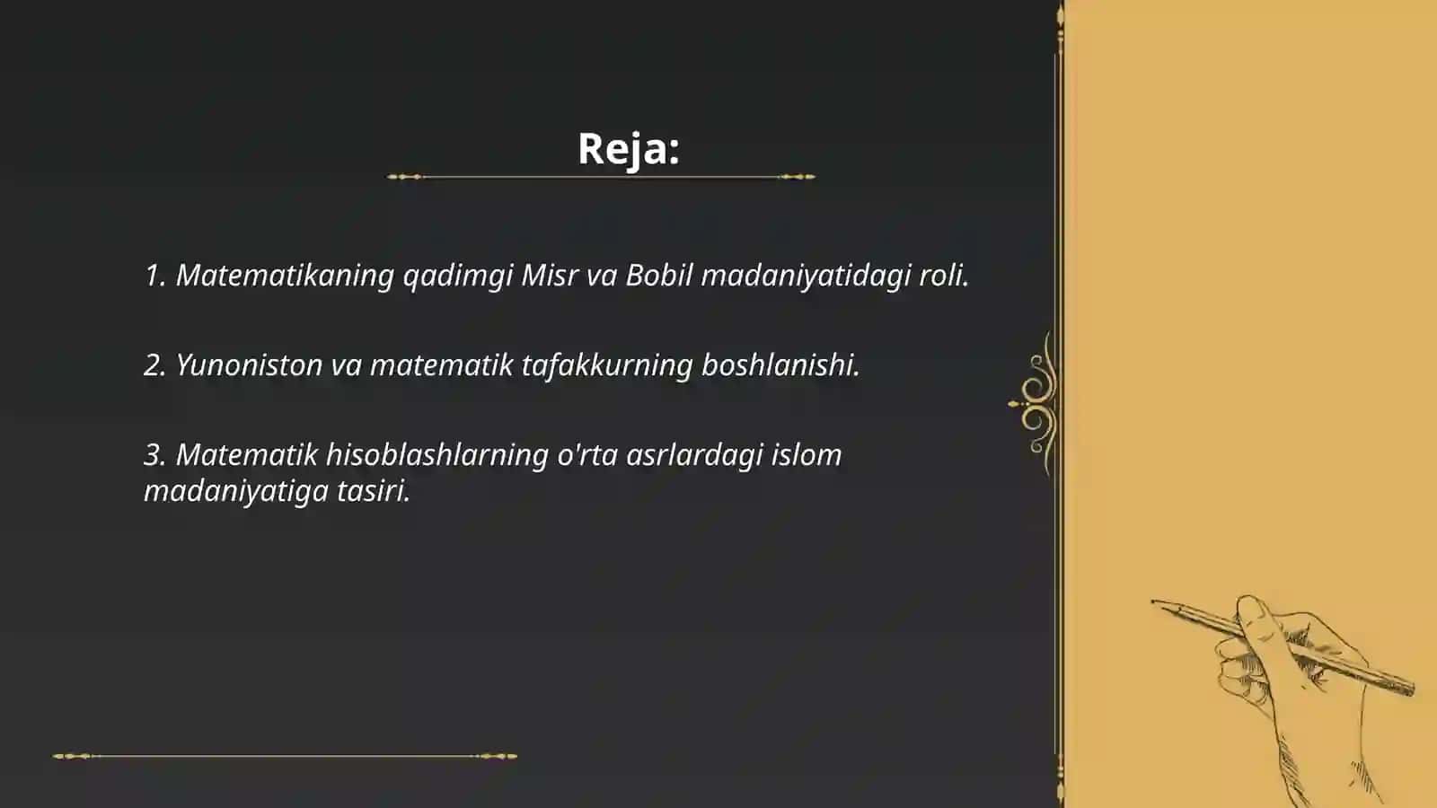 Matematika fanining dunyo madaniyati va tarixidagi oʻrni 2