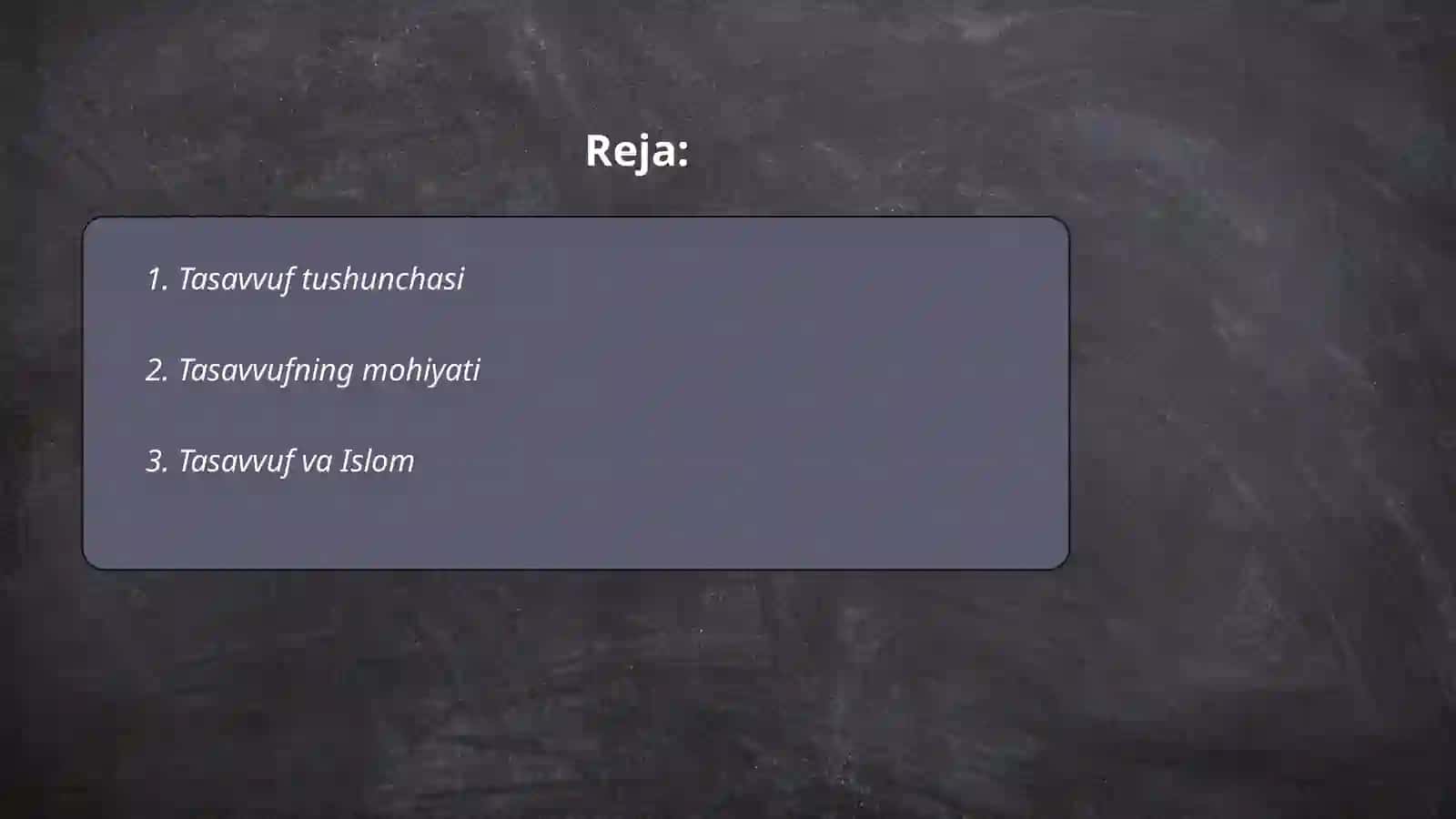 Tasavvuf tushunchasi 2