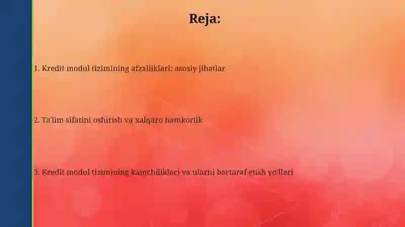 Kredit modul tizimining afzalliklari haqida 2