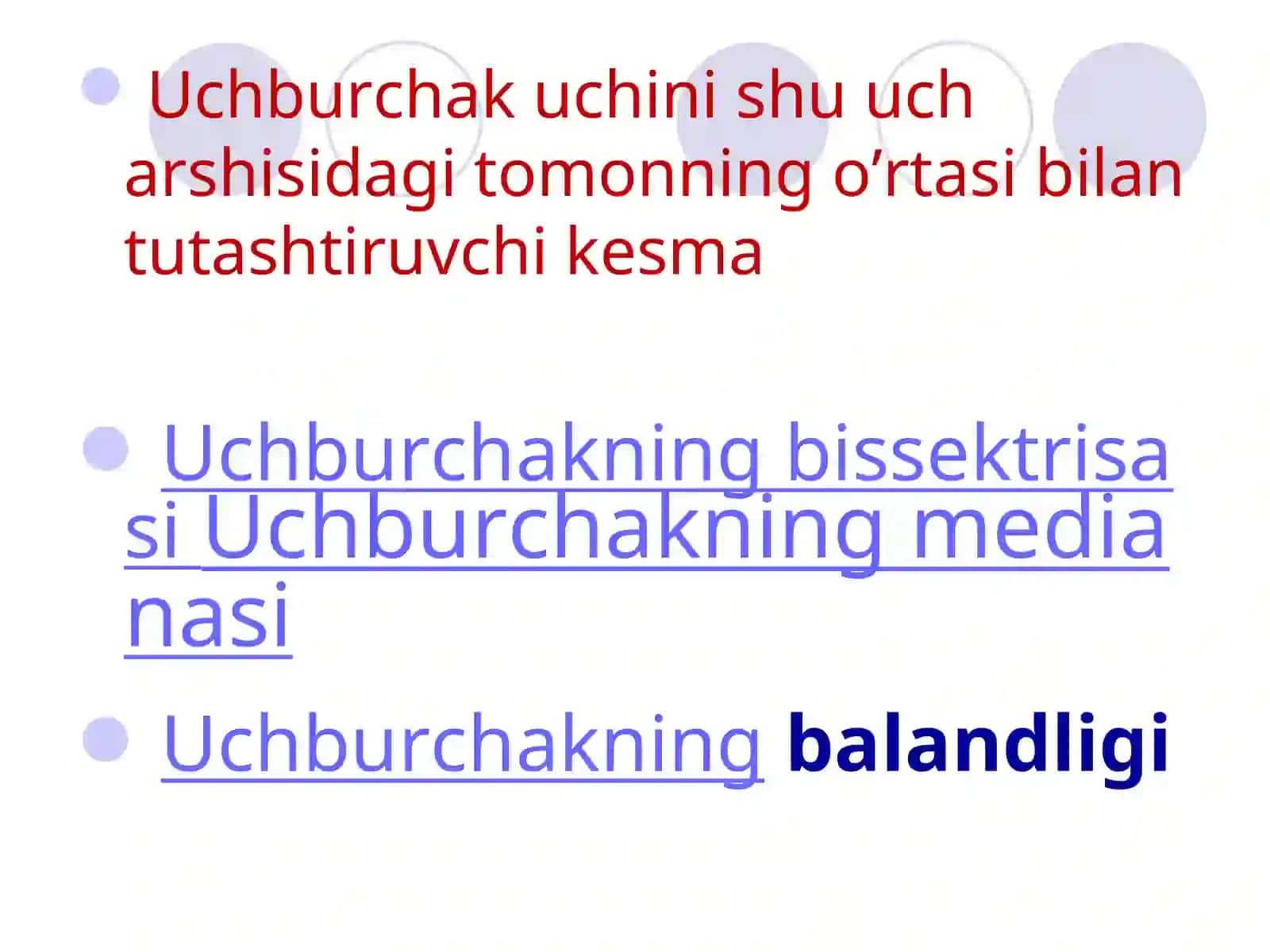 Uchburchakning mediana, Bissektrisa va balandligi 2