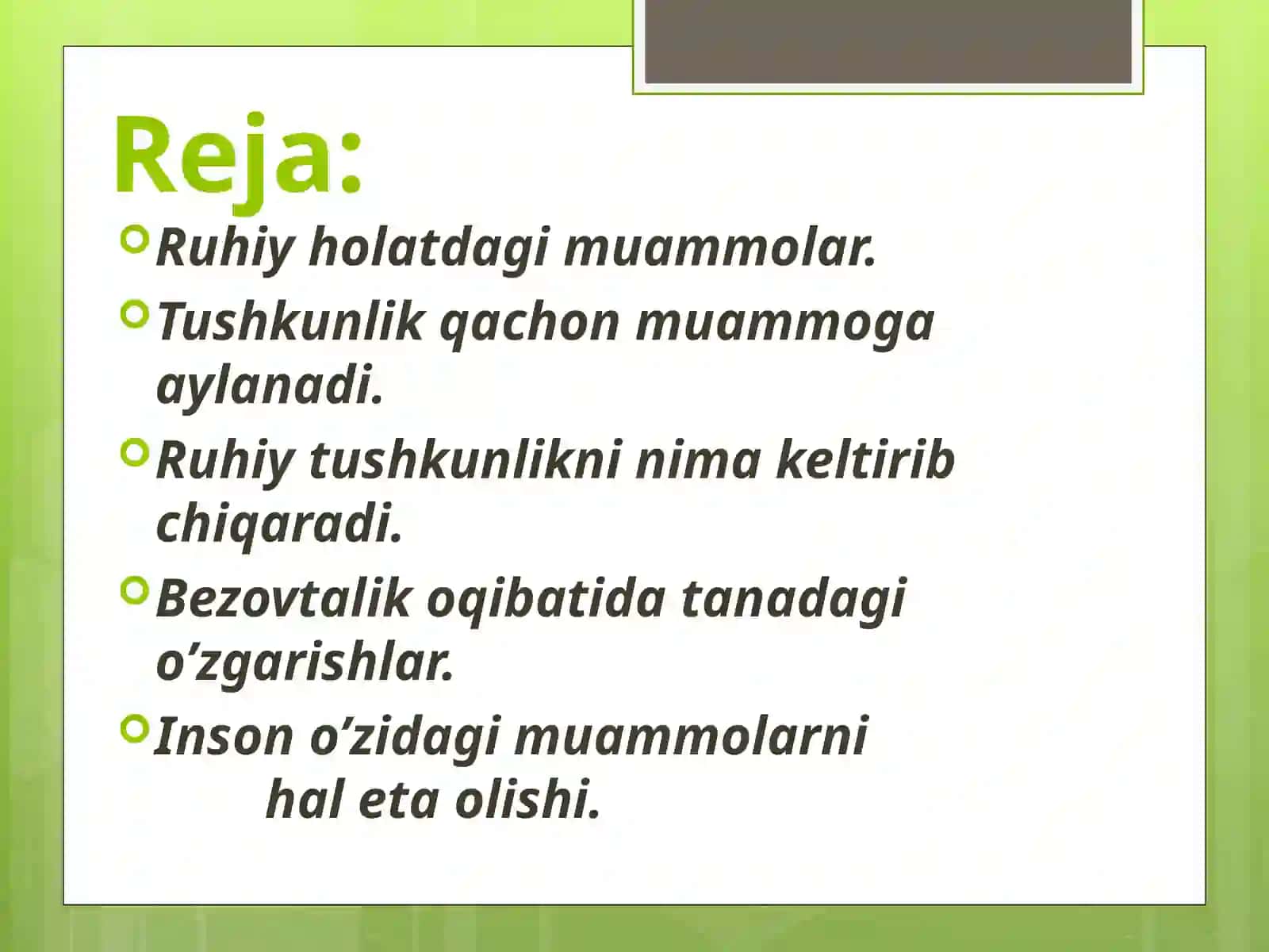 Tushkunlik va bezovtalikni boshqarish 2
