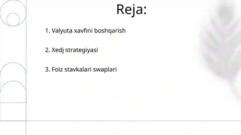 Xedjirlash va moliyaviy risklarni boshqarish 2