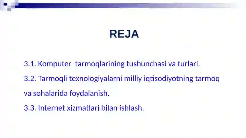 TARMOQ TEXNOLOGIYALARI VA INTERNET XIZMATLARI 2