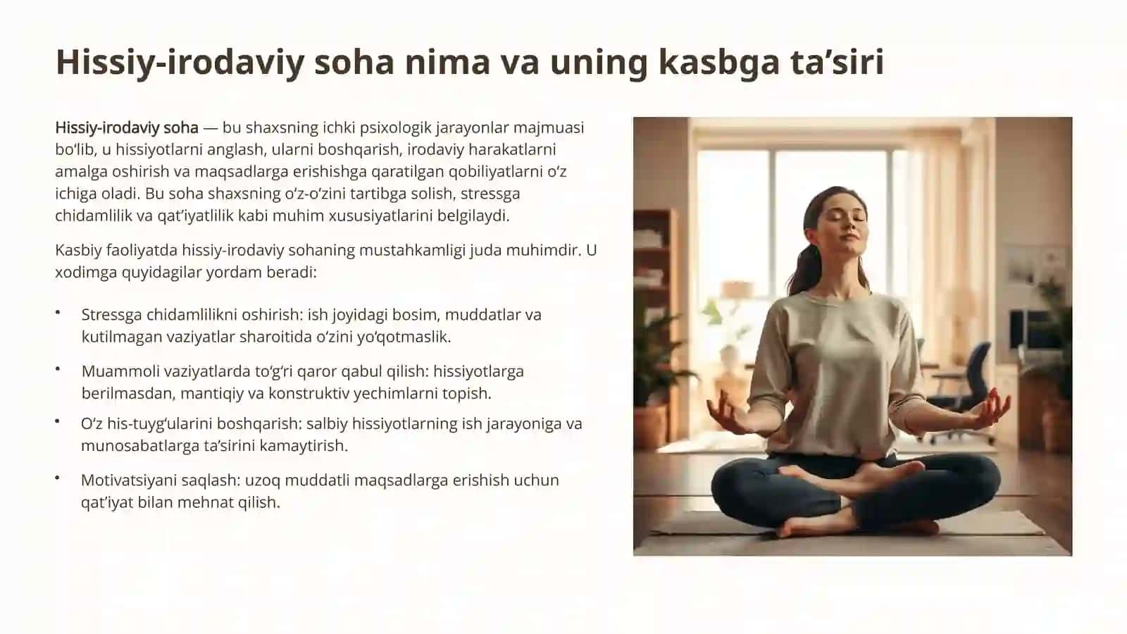 Shaxsning hissiy-irodaviy sohasi va kasbga moslashish 2