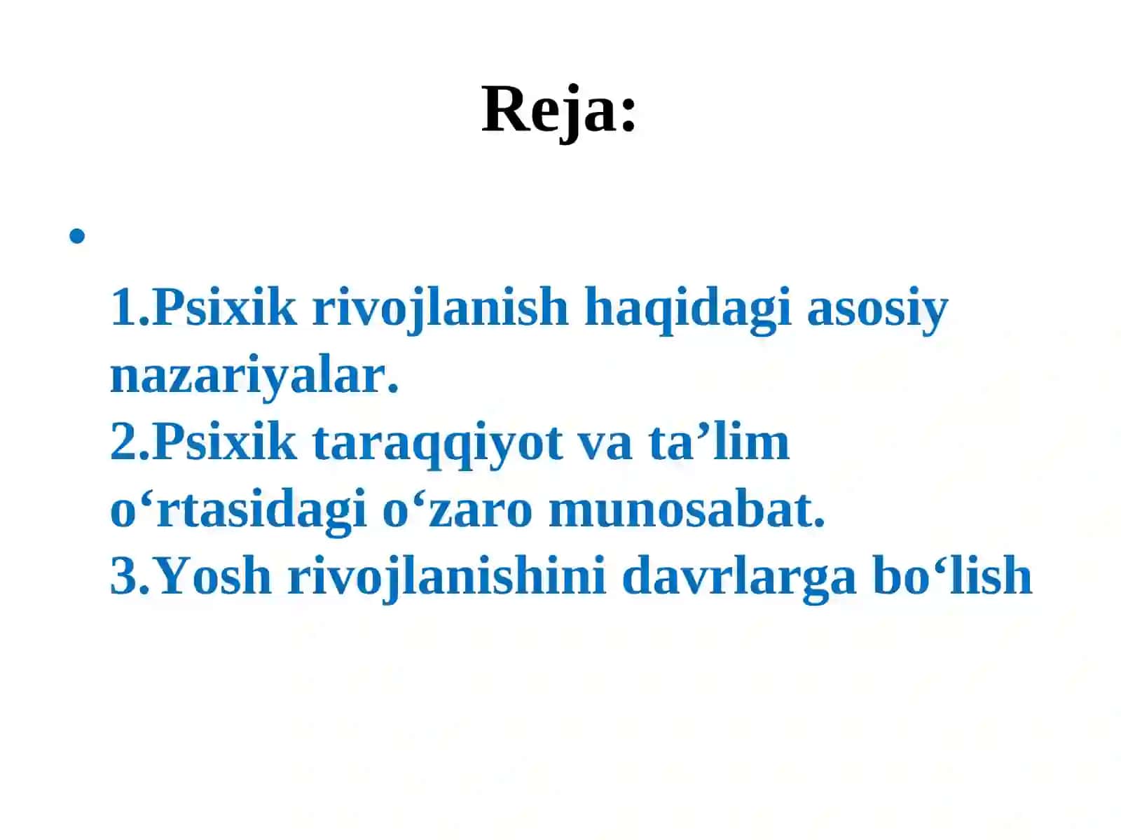 Psixik rivojlanishning asosiy qonunyatlari 2