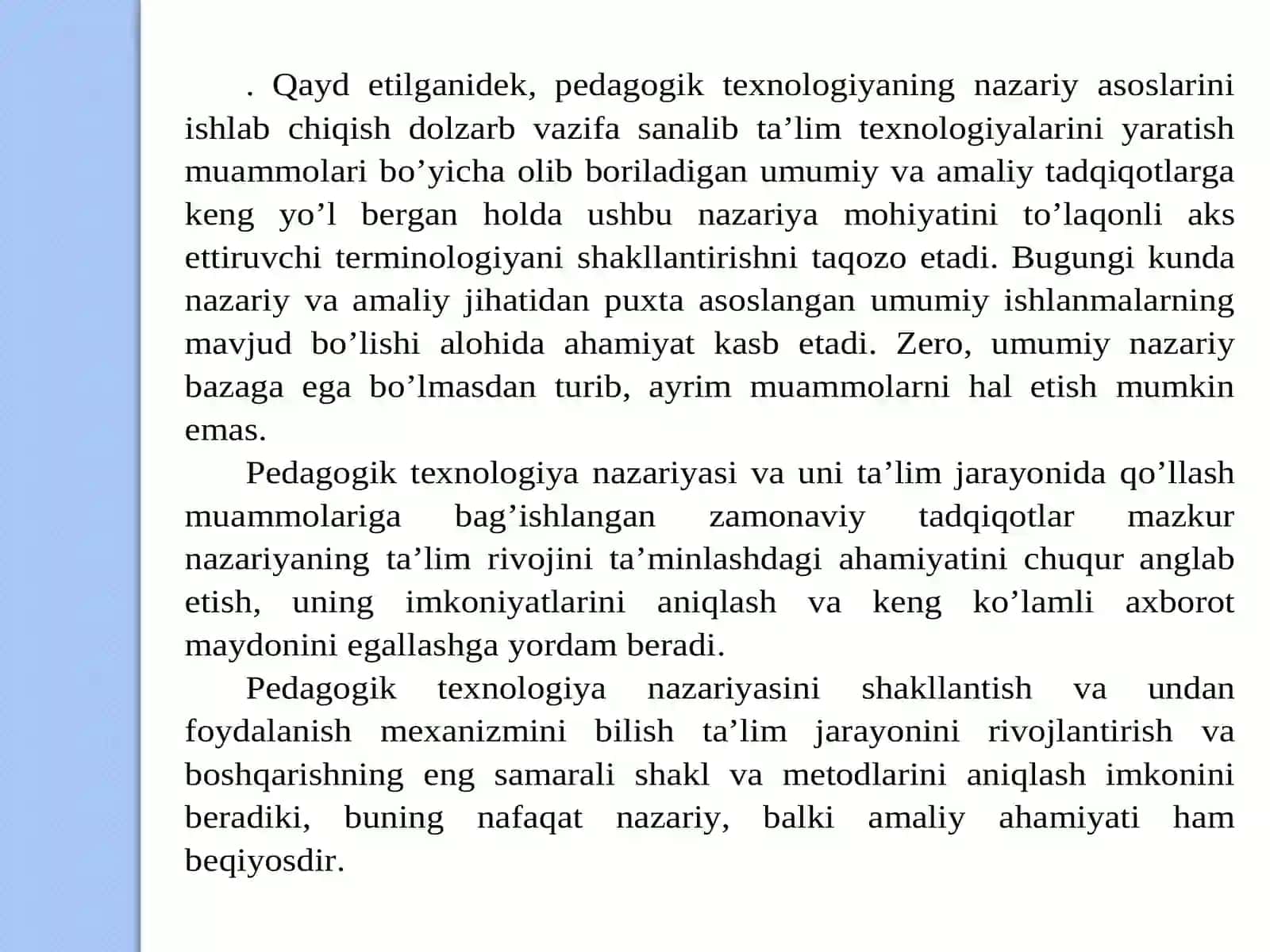 Pedagogik texnologiyaning nazariy  g’oyalari 2