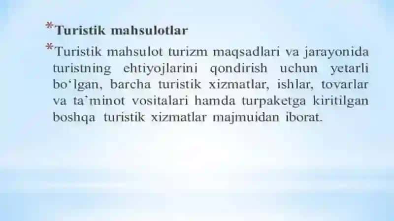 Turizm sohasidagi xizmatlar va mahsulotlar 2