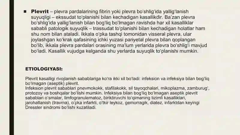 Plevra bo'shlig'idagi havo va suyuqlik to'planish sindromi.  Plevrit. Gidrotoraks. Pnevmotoraks 2
