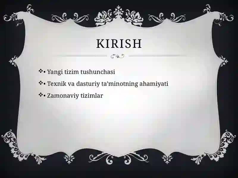 Yangi tizim uchun texnik va dasturiy ta’minot 2