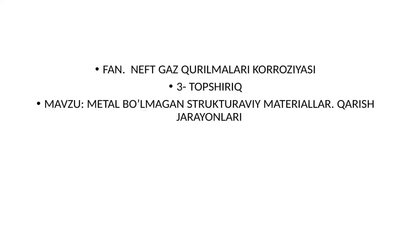 METALBO‘LMAGAN STRUKTURAVIY MATERIALLAR 2