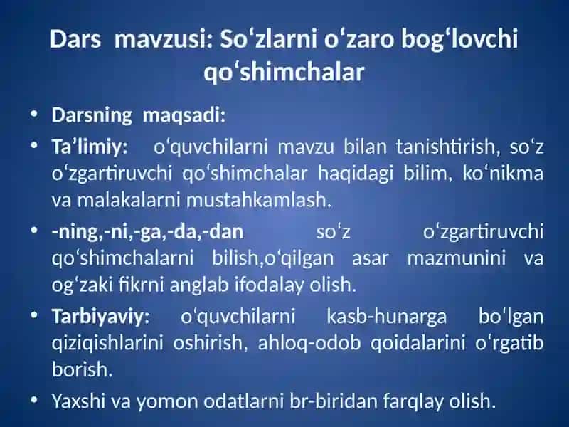 So‘zlarni o‘zaro bog‘lovchi qo‘shimchalar 2