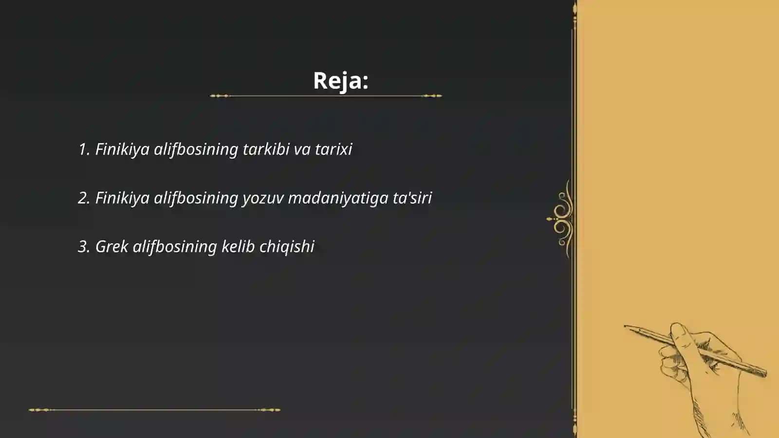 Finikiya, Grek, Rim alifbosi. Markaziy osiyoda yozuv madaniyatining shakllanishi 2