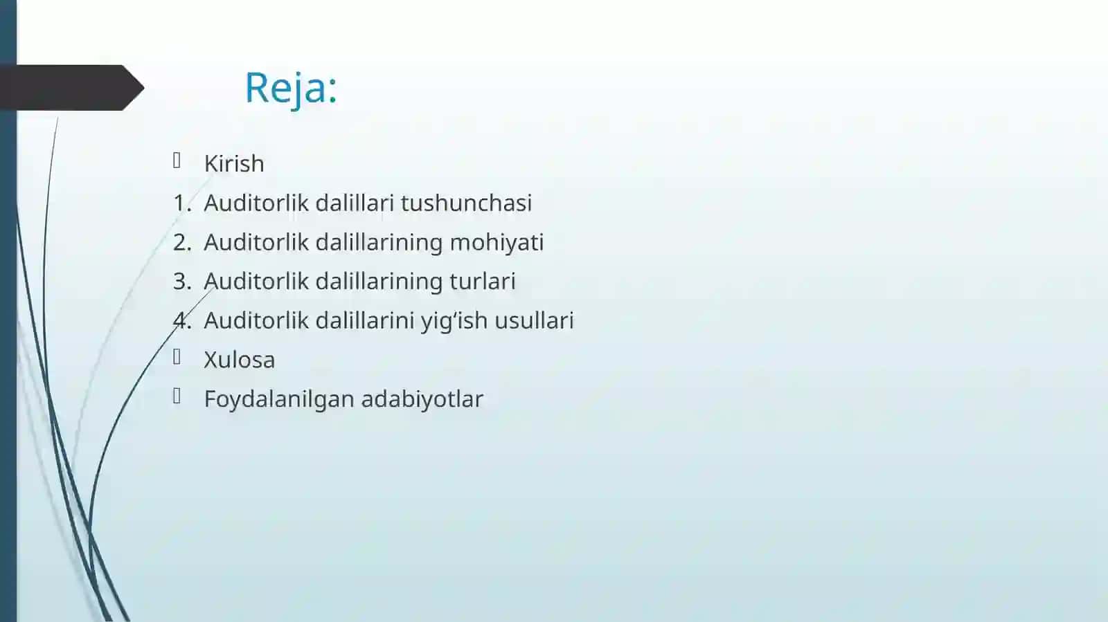 Auditorlik dalillarining turlari va uning mohiyati 2