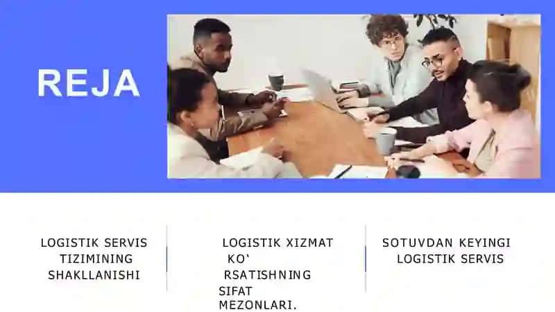 LOGISTIK SERVIS  XIZMAT KO'RSATISH 2