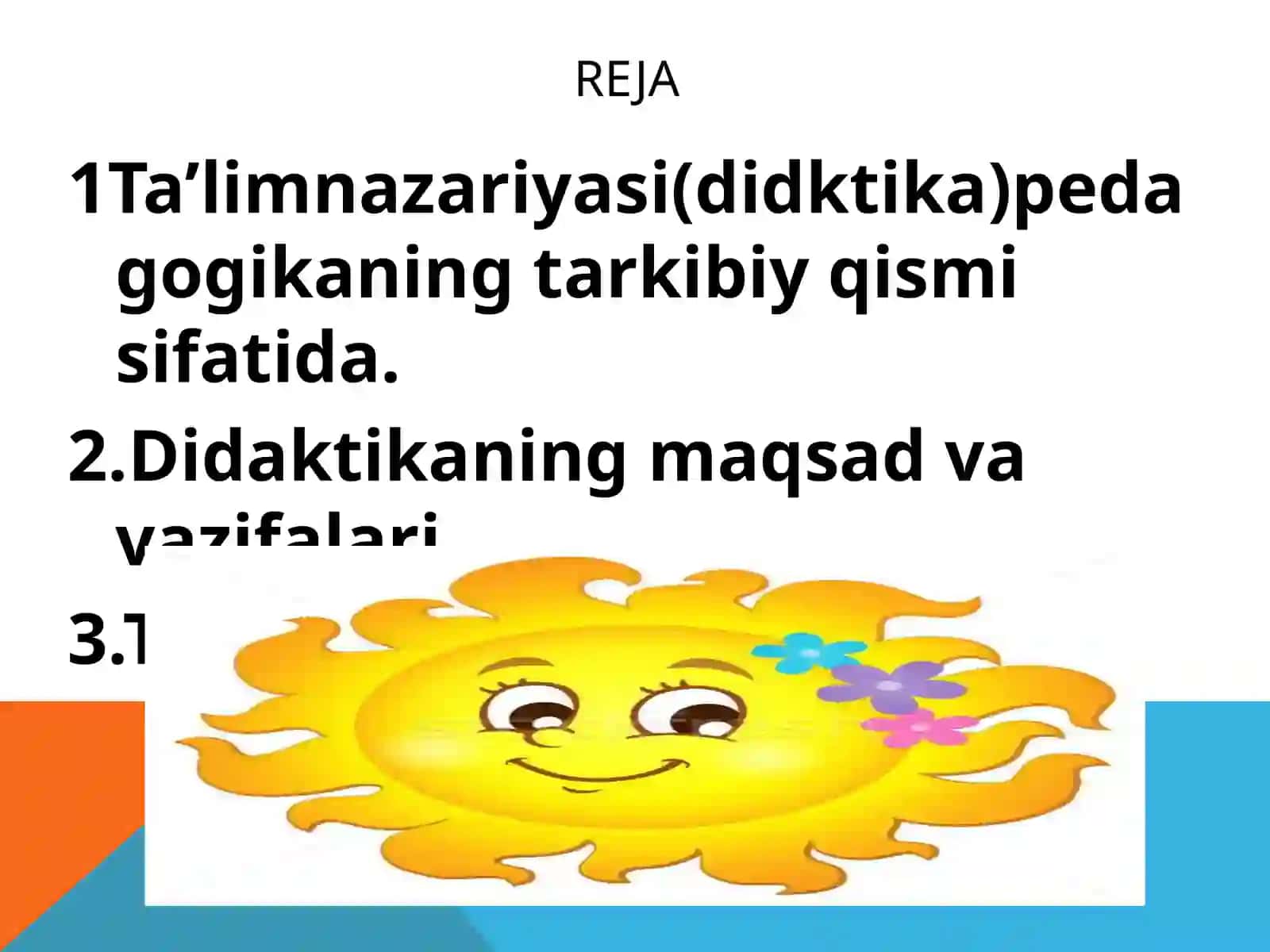 Didaktika-pedagogik ta’lim 2