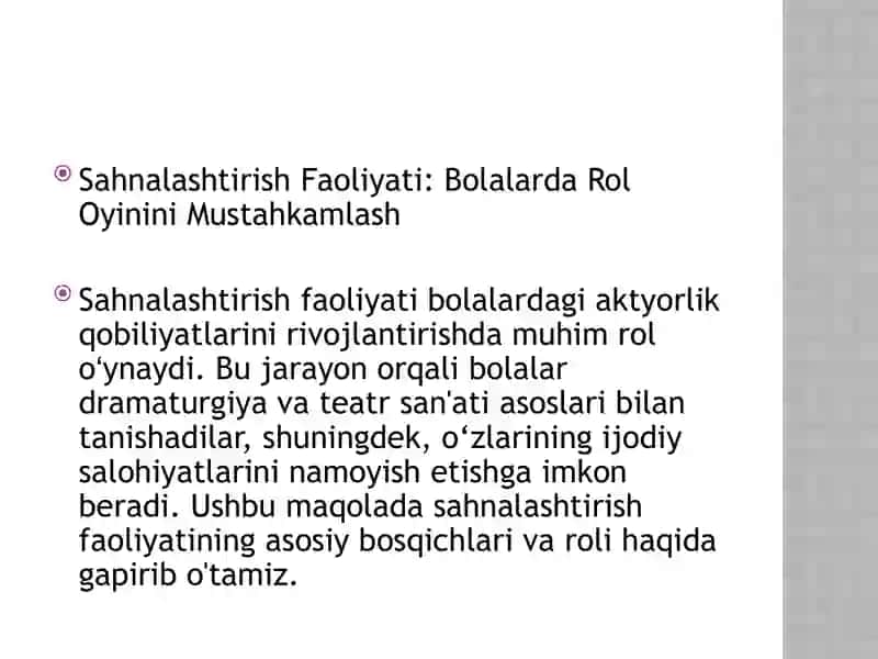Sahnalashtirish Faoliyati: Bolalarda Rol Oyinini Mustahkamlash 2