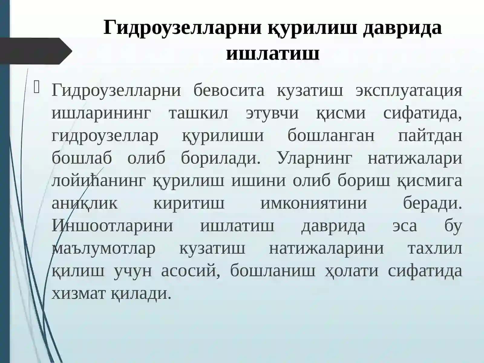 Гидроузелларни куриліш дауріда ишлатиш 2