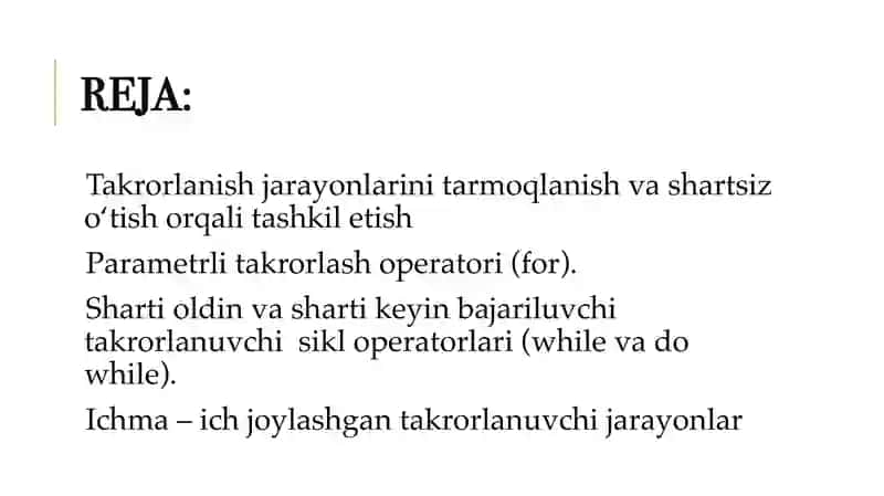 Takrorlanuvchi jarayonlarni tashkilotish 2
