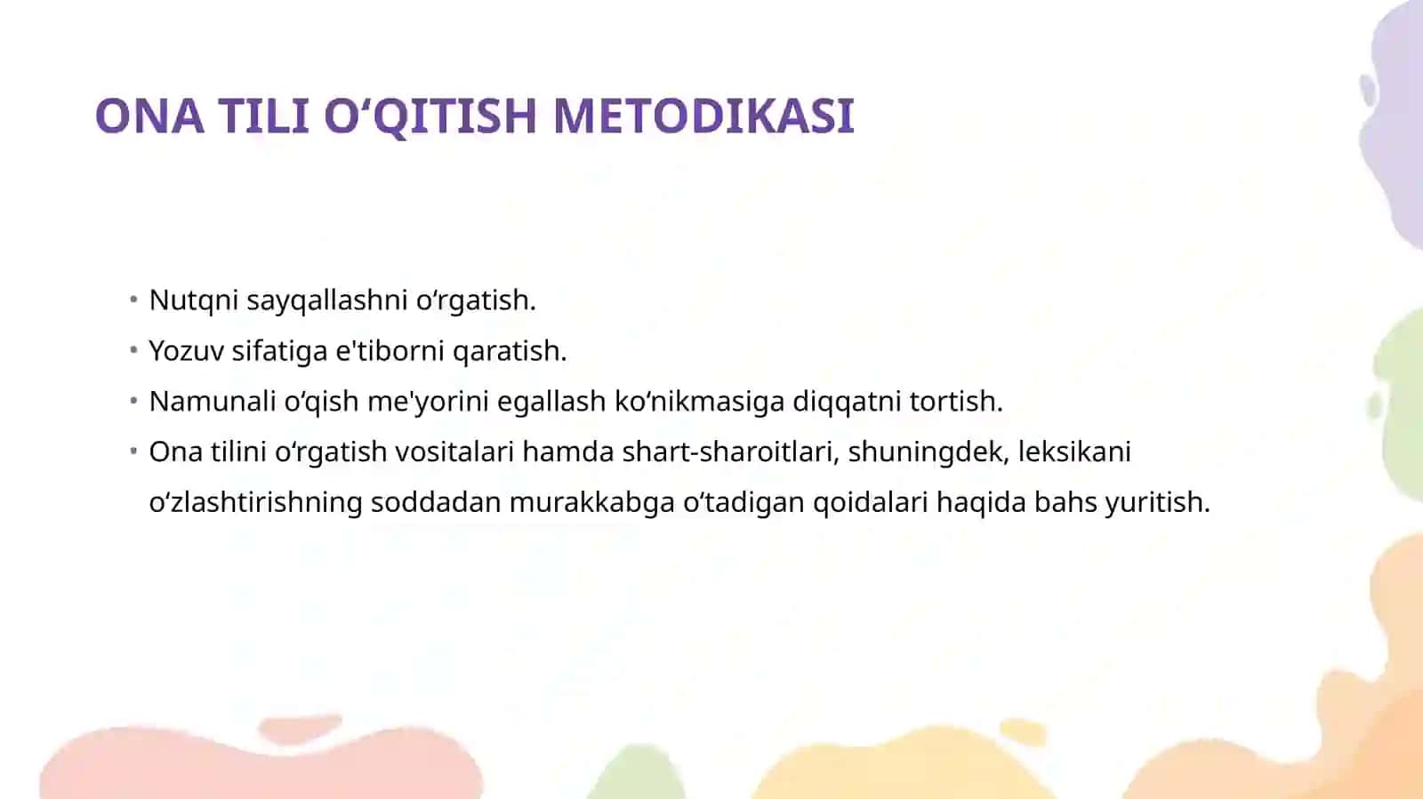 Ona tili fanini o‘qitish metodikasi 2