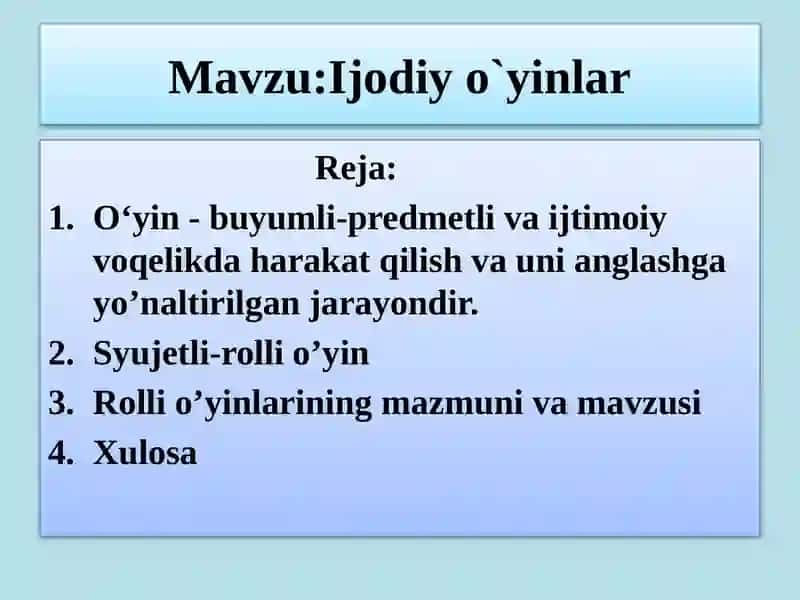 Mavzu:Ijodiy o`yinlar 2