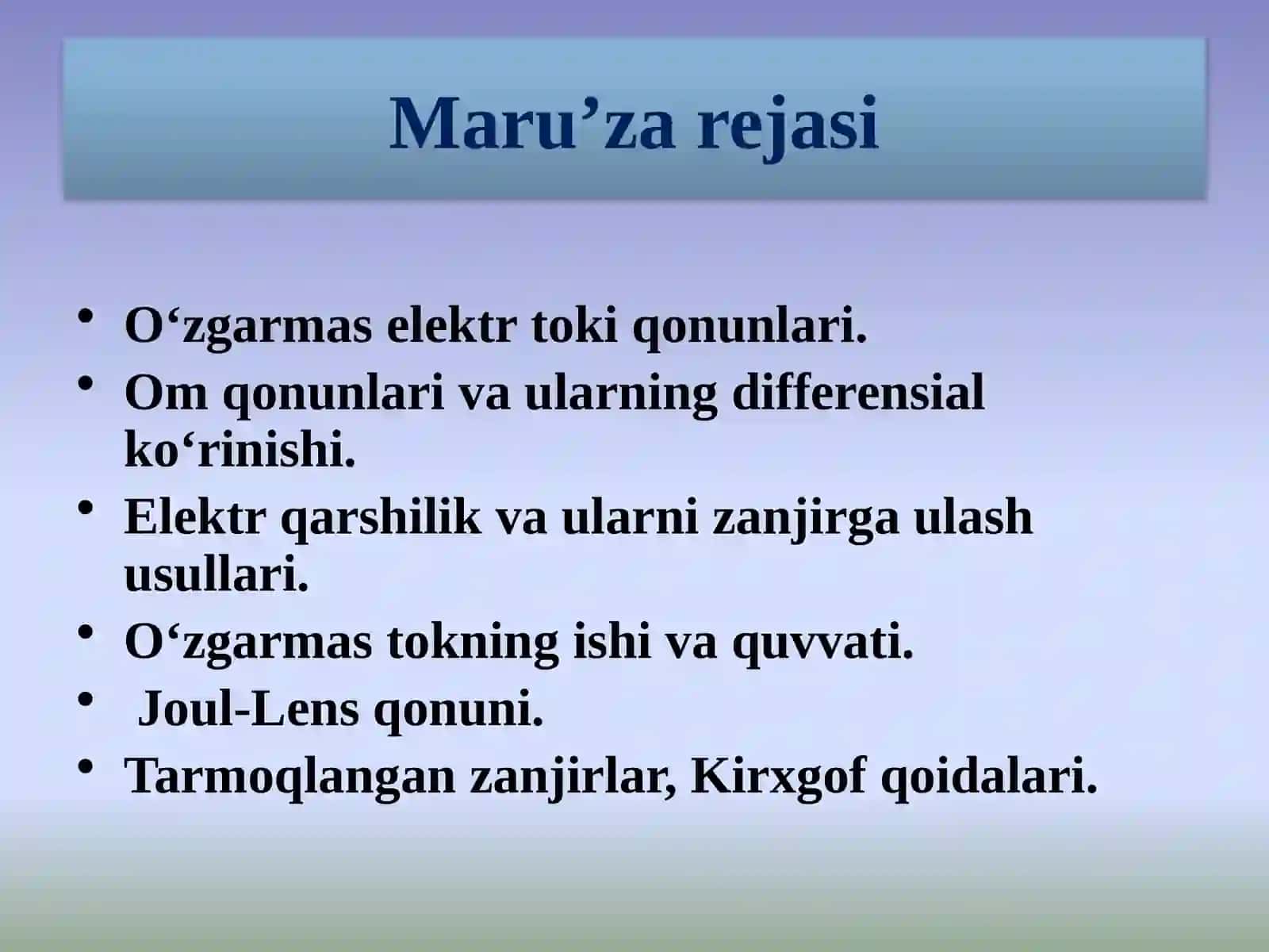 O‘zgarmas elektr toki va uning qonunlari 2