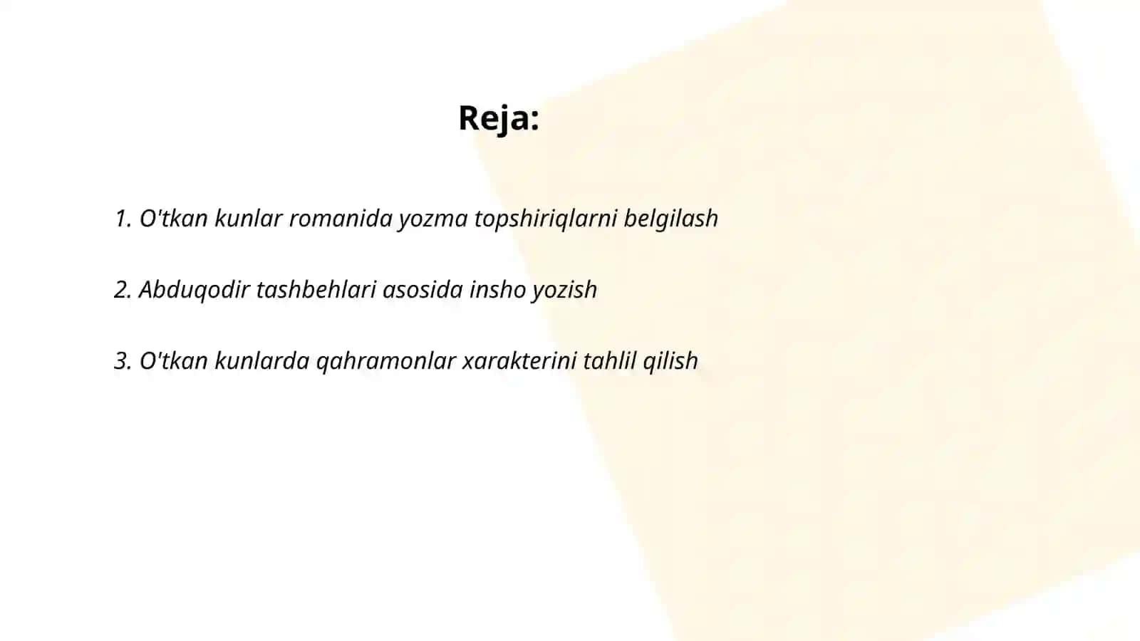 O'tkan kunlar romanida yozma topshiriqlarni belgilash 2