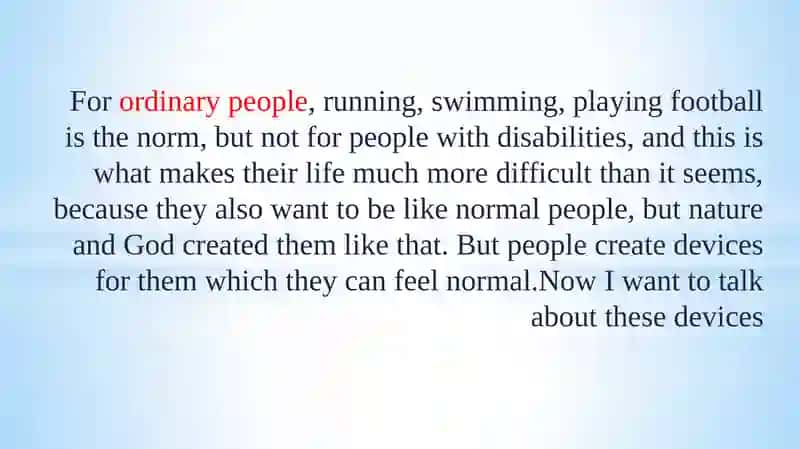 Anyequipment for simplifying the life of people with disabilities 2