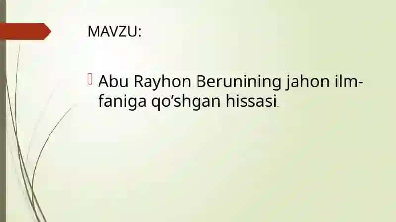 Abu Rayhon Beruniyning jahon ilm faniga qoʻshgan hissasi 2
