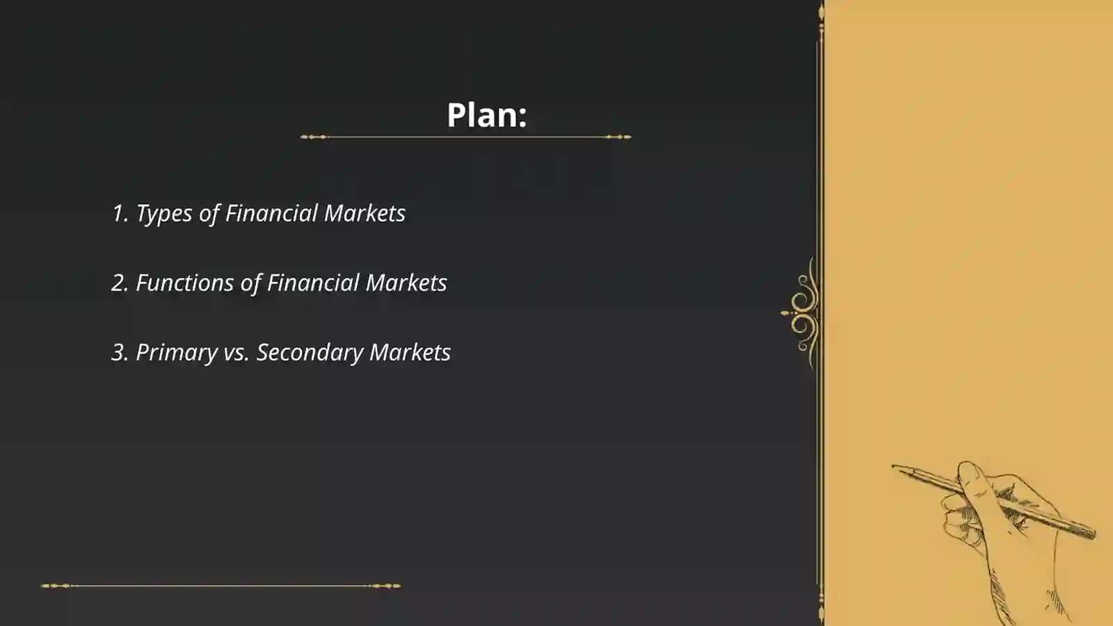 The stucture of financial sysytems: financial market, securities and financial intermediaries 2