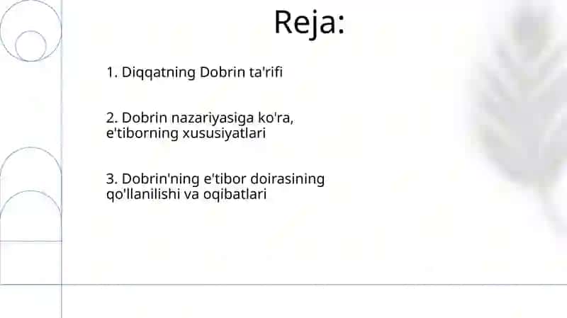 Dobrinning diqqat haqidagi qarashlari 2