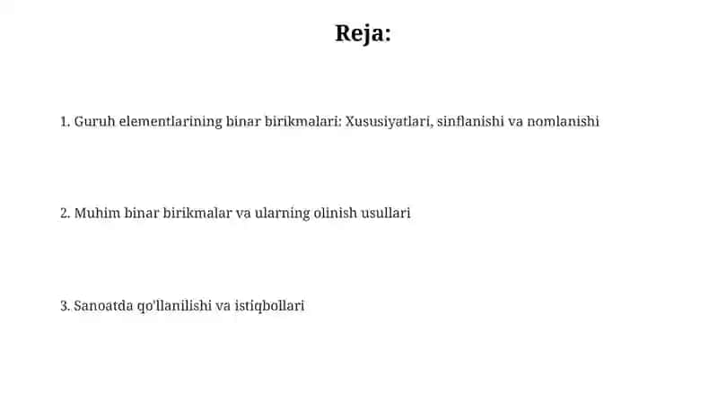 Guruh elementlarining binar birikmalari va sanoatdagi ahamiyati 2