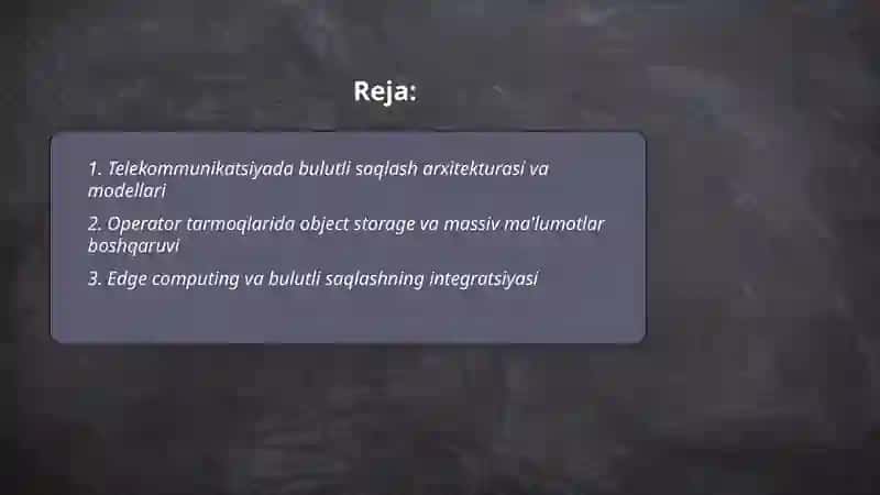 Telekommunikatsiyada bulutli saqlash texnologiyalari 2