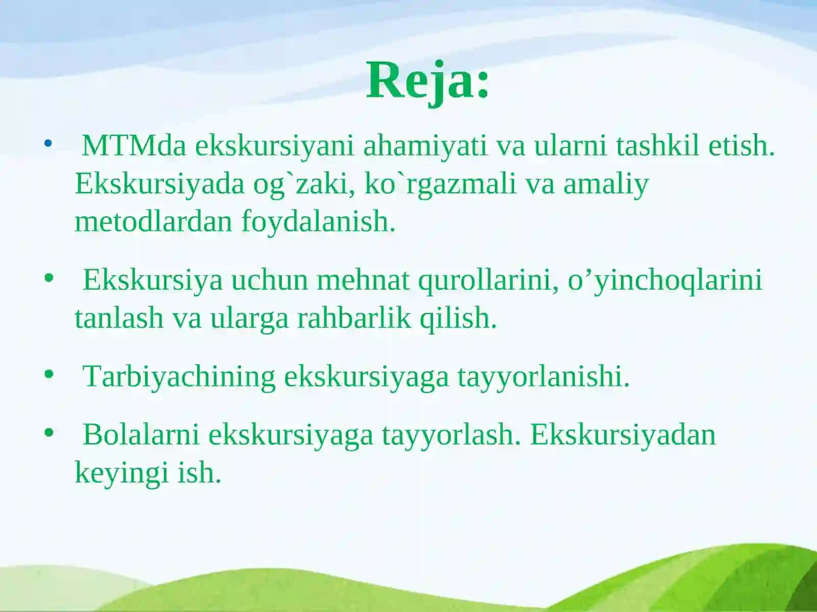 Maktabgachada ekskursiyalarni tashkil etish 2